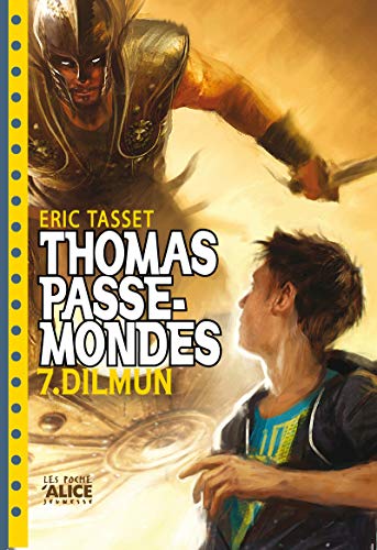 Beispielbild fr Thomas Passe-Mondes T07 - Dilmun zum Verkauf von Ammareal
