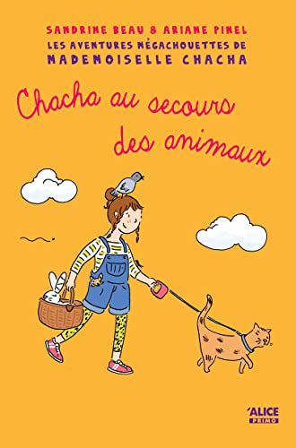 Beispielbild fr Mademoiselle Chacha au secours des animaux zum Verkauf von Ammareal