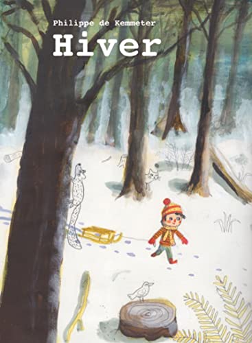Beispielbild fr Hiver [ Winter ] children's book in French (French Edition) zum Verkauf von Gallix