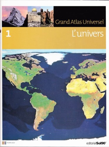 9782874270017: Grand Atlas Universel, Tome 1 : L'Univers