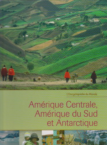 Beispielbild fr Amrique centrale, amrique du Sud et Antarctique zum Verkauf von Ammareal