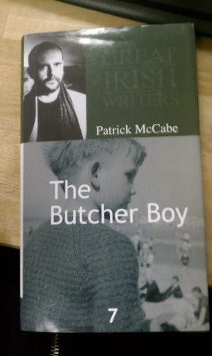The Butcher Boy (Great Irish Writers, 7) (9782874271861) by Patrick McCabe