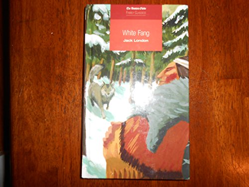 Beispielbild fr White Fang (The Boston Globe Family Classics) zum Verkauf von Thomas F. Pesce'