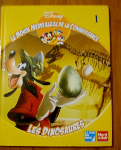 Stock image for Les dinosaures (Le monde merveilleux de la connaissance) for sale by Ammareal