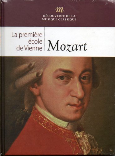 9782874278679: Livre + cd mozart la premiere ecole de vienne