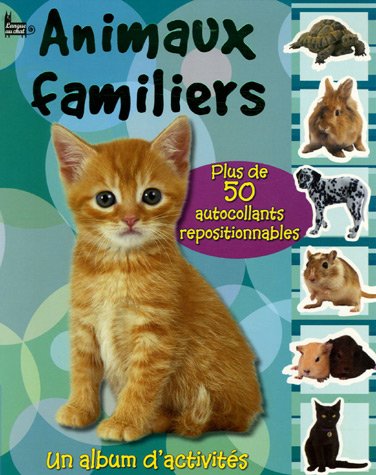 Stock image for Animaux Familiers for sale by RECYCLIVRE