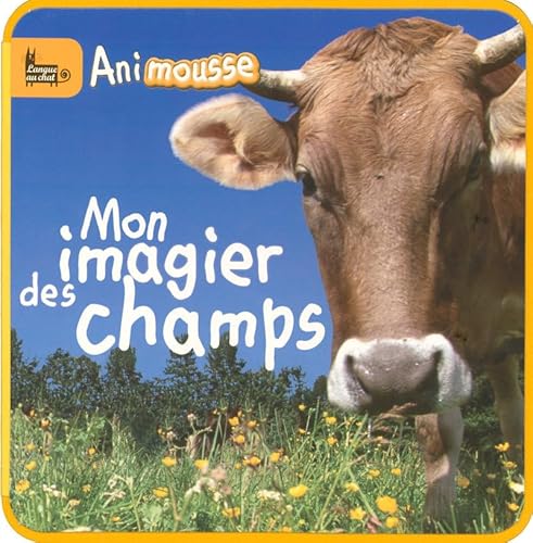 Stock image for MON IMAGIER DES CHAMPS for sale by medimops