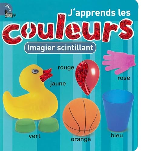 Imagen de archivo de J'apprends les couleurs : Imagier scintillant a la venta por medimops