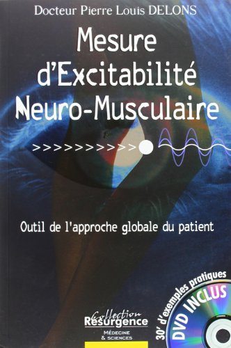 9782874340123: Mesure d'excitabilit neuro-musculaire: Outil du praticien manuel