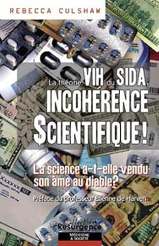 9782874340437: Thorie VIH du sida, incohrence scientifique !