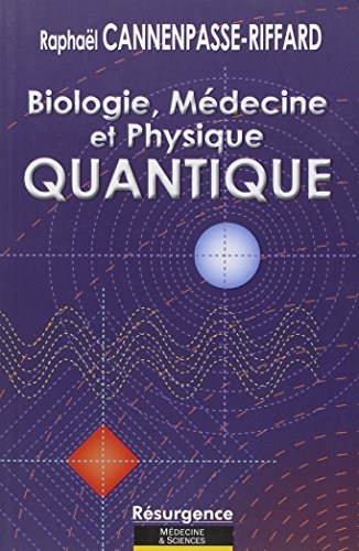 9782874340680: Biologie, mdecine et physique quantique