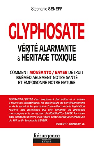 Beispielbild fr Glyphosate - Vrit alarmante & hritage toxique zum Verkauf von Gallix