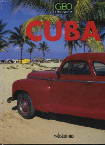 Beispielbild fr Cuba - Geo Dcouvertes zum Verkauf von Ammareal