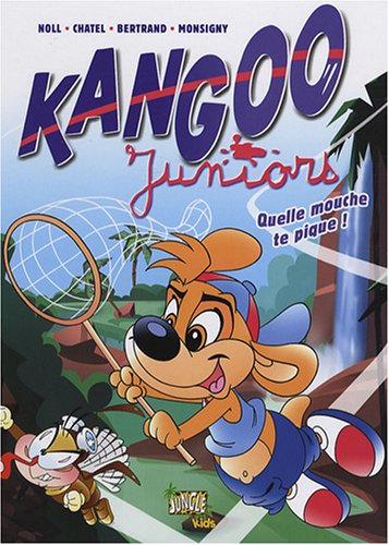 kangoo juniors t2 quelle mouche te pique ! (9782874425134) by Noll/chatel/bertrand/monsigny