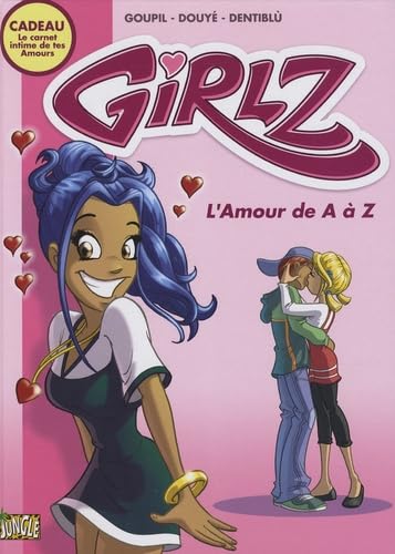 Beispielbild fr Girlz, Tome 1 : L'Amour de A  Z zum Verkauf von Ammareal