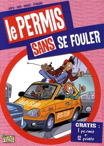 Beispielbild fr Le permis sans se fouler zum Verkauf von LiLi - La Libert des Livres