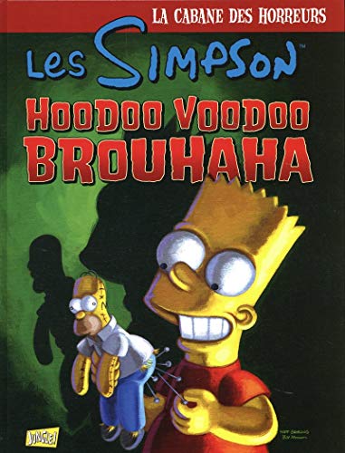 Stock image for Les Simpson - La cabane des horreurs - Tome 2 Hoodoo voodoo brouhaha (2) for sale by LeLivreVert