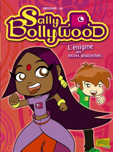 Stock image for SALLY BOLLYWOOD T1 L'ENIGME DES LETTRES ANONYMES (1)