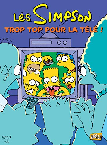 9782874428197: Les Simpson - tome 14 Trop top pour la tl ! (14)