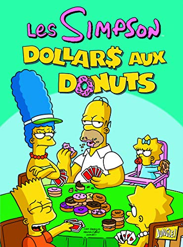 Beispielbild fr Les Simpson - tome 20 Dollars aux donuts (20) zum Verkauf von secretdulivre