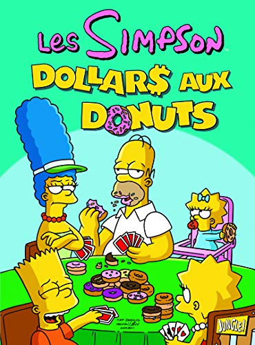 Stock image for Les Simpson - tome 20 Dollars aux donuts (20) for sale by secretdulivre