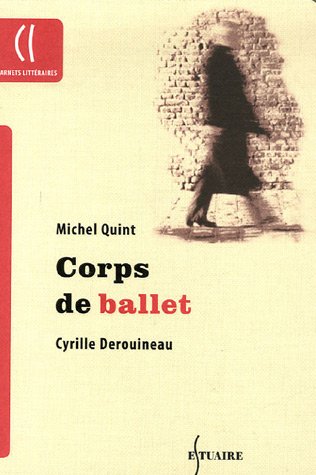 Beispielbild fr Corps de ballet zum Verkauf von A TOUT LIVRE