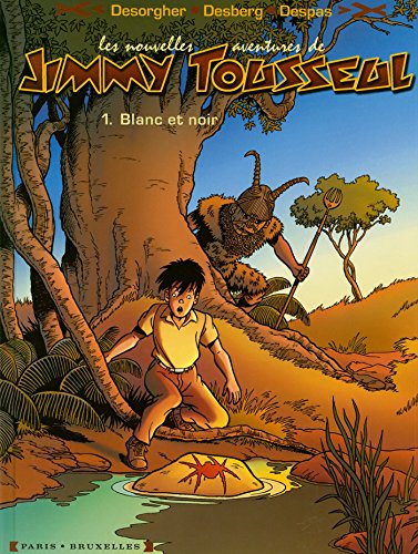 Beispielbild fr Les nouvelles aventures de Jimmy Tousseul, Tome 1 : Blanc et noir zum Verkauf von Ammareal