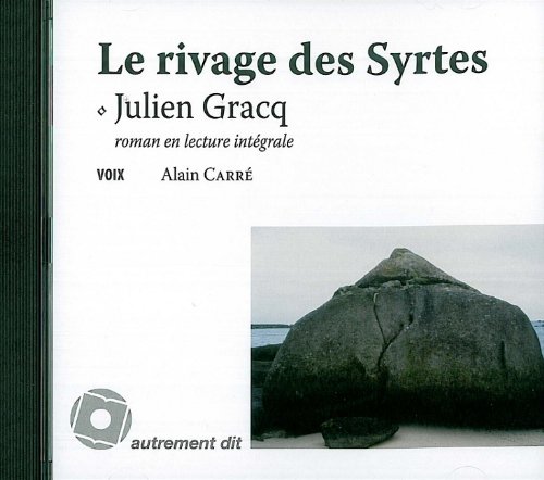 9782874450761: Le Rivage des Syrtes /1cd MP3