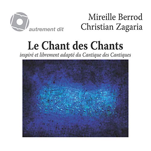 Beispielbild fr Le Chant des Chants Berrod, Mireille et Zagaria, Christian zum Verkauf von BIBLIO-NET
