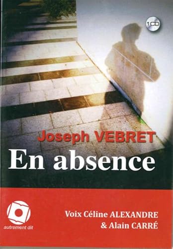 Beispielbild fr En Absence (1CD): Lecture Integrale Par Celine Alexandre. Vebret zum Verkauf von BIBLIO-NET