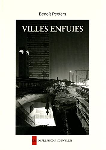 Beispielbild fr Villes Enfuies zum Verkauf von RECYCLIVRE