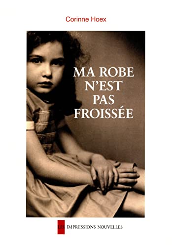 Stock image for Ma robe n'est pas froisse for sale by Ammareal