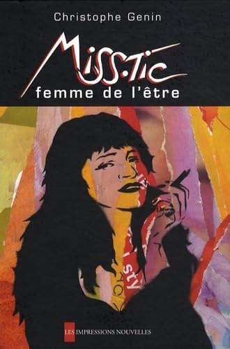 9782874490576: Miss.Tic : Femme de l'tre