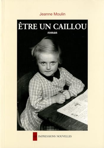 Stock image for Etre un caillou for sale by medimops