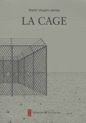 Beispielbild fr La Cage suivi de La construction de la cage zum Verkauf von Ammareal