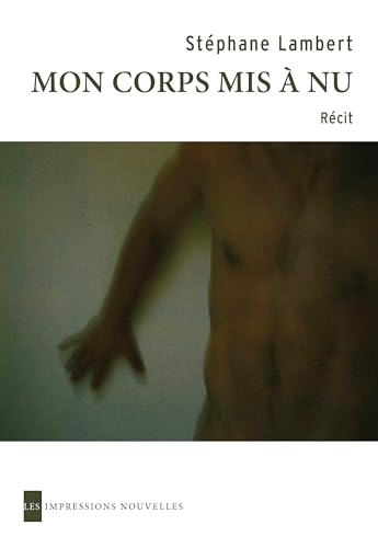 Beispielbild fr Mon corps mis  nu zum Verkauf von Librairie Le Lieu Bleu Paris