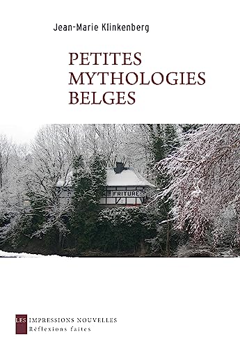 Imagen de archivo de PETITES MYTHOLOGIES BELGES a la venta por Gallix