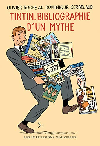 Beispielbild fr Tintin, bibliographie d'un mythe [ Tintin , Bibliography of a Myth ] (French Edition) zum Verkauf von Gallix