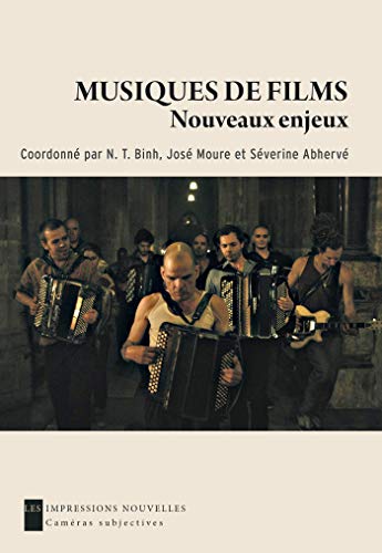 Beispielbild fr Musiques De Films : Nouveaux Enjeux zum Verkauf von RECYCLIVRE