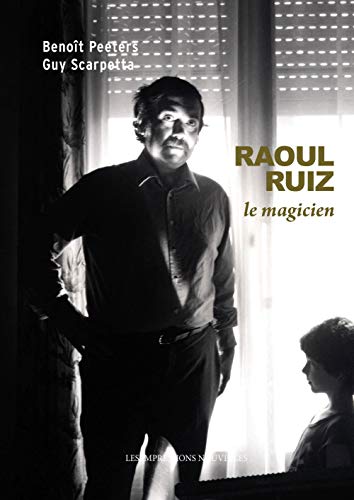 9782874493041: Raoul Ruiz, le magicien