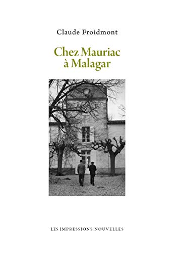 Stock image for Chez Mauriac  Malagar for sale by Ammareal