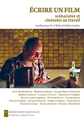 Beispielbild fr ECRIRE UN FILM - SCENARISTES ET CINEASTES AU TRAVAIL zum Verkauf von Librairie l'Aspidistra