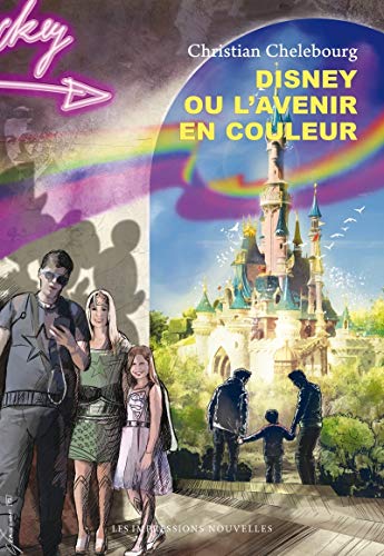Stock image for Disney Ou L'avenir En Couleur for sale by RECYCLIVRE