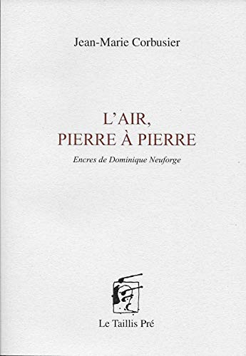 Stock image for L'Air, pierre  pierre for sale by Ammareal