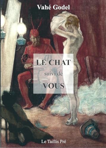 9782874501975: Le chat suivi de Vous