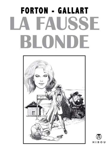 Stock image for La fausse blonde for sale by Librairie La Canopee. Inc.
