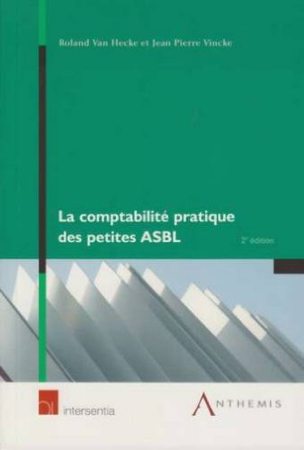 9782874551406: La comptabilite pratique des petites ASBL: deuxime edition