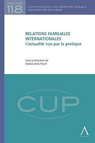 Stock image for Relations familiales internationales : L'actualit vue par la pratique for sale by Revaluation Books
