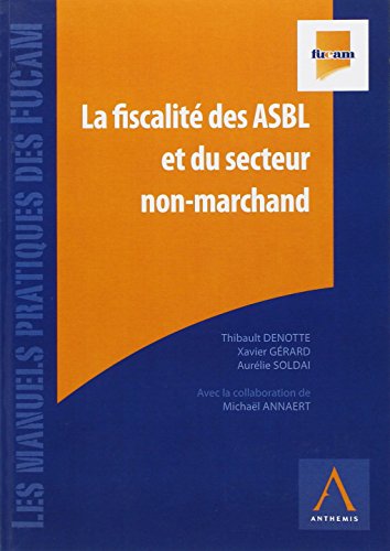 9782874553424: LA FISCALIT DES ASBL ET DU SECTEUR NON-MARCHAND 2011 - 2ME DITION