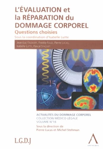 9782874554094: L'VALUATION ET LA RPARATION DU DOMMAGE CORPOREL: Questions choisies